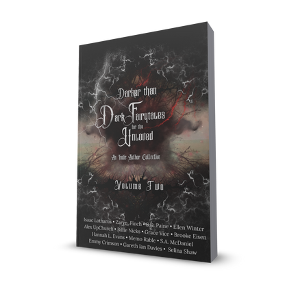 Dark Fairytales For the Unloved